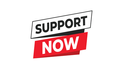 Support now urgent call to action message on dynamic graphic banners, ideal for digital campaigns, fundraising, and community outreach efforts Vector