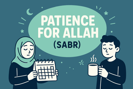 Sabr Banner Design. Patience for Allah (Sabr) banner, flat vector illustration, bold oversized text inside rounded blob, cartoon characters standing quietly
