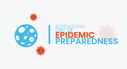 Fototapeta premium International Day of Epidemic Preparedness Awareness Poster