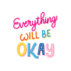 everything will be okey