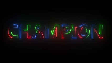 Neon text " CHAMPION" with red, green, and blue accents on a black background champion winner