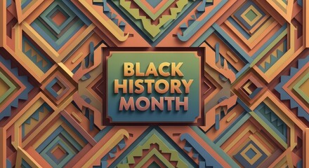 A striking and abstract geometric design symbolizing black history month, featuring intricate patterns in warm, earthy tones with the text prominently displayed
