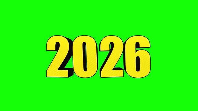 Animated year 2026 with yellow numbers and black outlines against a vibrant green screen background