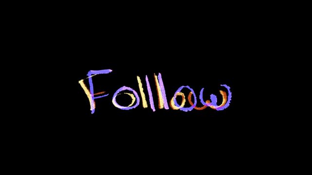 Follow message styled in bold animated lettering, perfect for social media or livestream overlays.