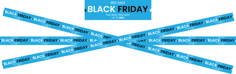Black Friday ribbons. Crossed sky ribbons and tapes with text on a transparent background. Black Friday sale banner with space for text. Vector.