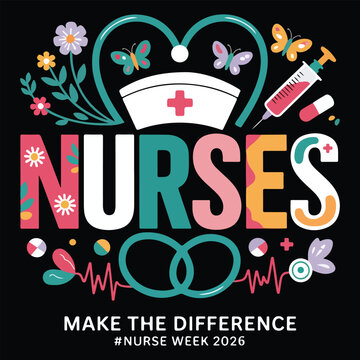 Nurses Make The Difference Nurse Week 2026 T-shirt, Nurses make the difference nurse week 2026 celebration design