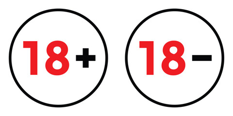 18+ Only vector icon white background, 18 plus age limit sign icon. eighteen plus and minus age icon. Only 18+ allowed, Vector illustration.