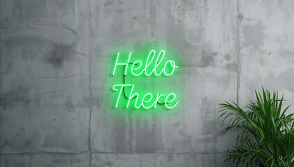 Neon sign displaying Hello there for storefront lighting, emphasizing visual appeal and signage effectiveness