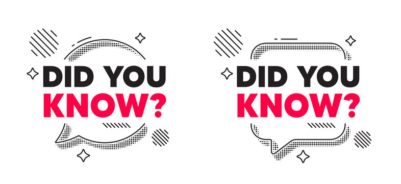 Did you know chat speech bubble. Social media concept. Did you know tag. Special offer question sign. Interesting facts symbol. Line design chat bubble. Vector
