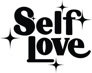 Bold Black "Self Love" Quote with Sparkles