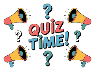 Illustration of quiz time text with megaphones and question marks around it