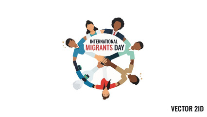 Vector illustration of diverse people forming a circle to celebrate International Migrants Day on a white background with a flat design style.