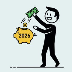 Planning for the New Year Saving Money for 2026 Goals - Financial Savings Vector Illustration
