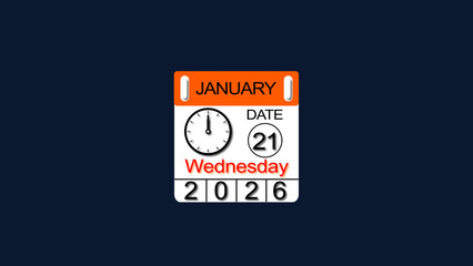 21 January 2026 Calendar illustration with clock icon. Perfect for countdown videos, on a black background. and stunning 4k illustration .