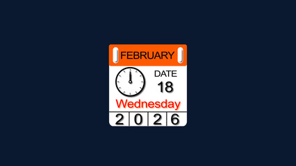 18 February 2026 Calendar illustration with clock icon. Perfect for countdown videos, on a black background. and stunning 4k illustration .