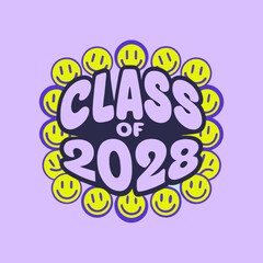 Class of 2028 text surrounded by yellow smiley faces