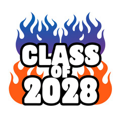 Class of 2028 text with blue and orange flames graduation