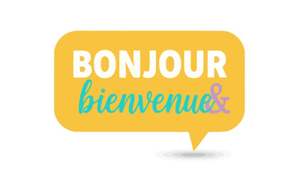 Bonjour bienvenue greeting speech bubble vector illustration in French and English