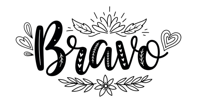 Decorative hand-drawn bravo lettering with floral and heart motifs