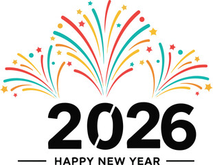 Colorful 2026 Happy New Year Design with Fireworks
