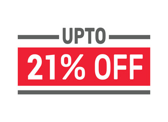 Up to 21% Off sale offer text design icon vector illustration