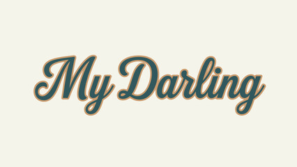 The words "My Darling" in a cursive font on a cream background.