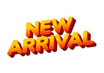 Bold, colorful text saying New Arrival with a 3D effect