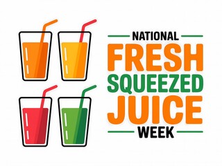 Celebrate national fresh squeezed juice week with vibrant colorful drinks and refreshing flavors