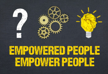 Naklejka premium Empowered People Empower People 