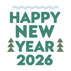 Happy New Year 2026 Greeting Card Illustration with Winter Trees