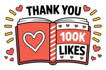 Thank you 100K likes message conveyed through an open book with hearts and warm light effects.