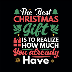 A Christmas message of gratitude and abundance, Vector and t-shirt design