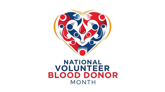 Inspiring National Volunteer Blood Donor Month graphic with heart design and community support, encouraging donations for health and wellness awareness, vital for saving lives