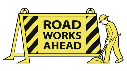 Road works ahead sign with construction worker using broom for cleanup. Road works ahead are critical for safe passage and community improvements.