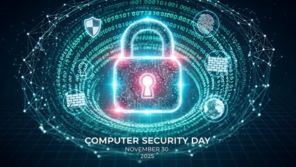 Secure your digital world on Computer Security Day November 30th with advanced cybersecurity solutions and data protection strategies