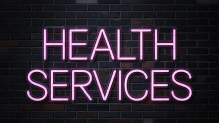 Health services glowing brightly in neon sign, a beacon of hope and care for all who need it