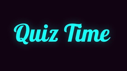 Handwriting Neon Text Quiz Time Challenge - Test Your Knowledge and Win.
