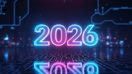 Futuristic Neon 2026 Year Display with Circuit Board Pattern Reflection for Tech Innovation