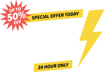 Special offer today with up to 50% off for 24 hours only isolated on