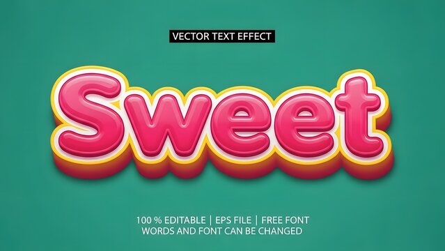 Vector text effect for the word sweet with a glossy pink and yellow 3d bubble style font design on a teal background