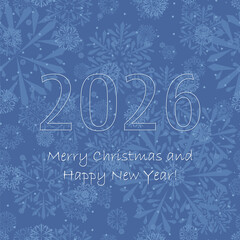 merry christmas. 2026 happy new year. white text on light blue winter repetitive background with snowflakes. vector illustration. festive template on seamless pattern for greeting card, invitation