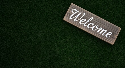 Rustic welcome sign on green grass background inviting hospitality and warmth