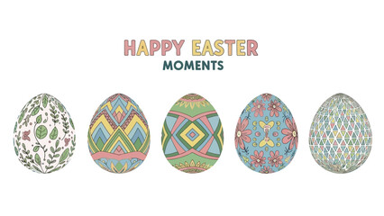 Happy easter moments featuring a collection of five uniquely decorated and colorful easter eggs in a row against a white background