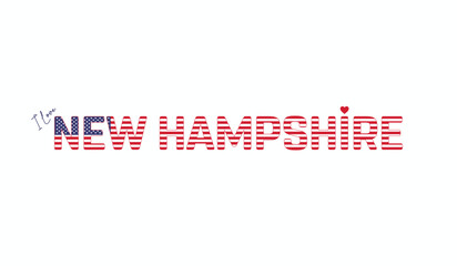 Obraz premium I love New Hampshire, Typographic design of I love New Hampshire on a white background, Flag typography of New Hampshire with heart, City of USA, Vector design of state of USA