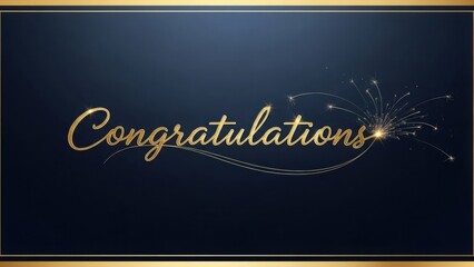 A celebratory congratulations message in sparkling gold against a dark blue background with a golden frame, conveying achievement and success