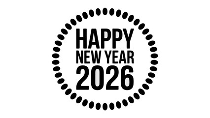 Happy New Year 2026 Celebration: A cheerful and minimalist design that symbolizes the commencement of a new year. A festive emblem heralding the arrival of 2026. 