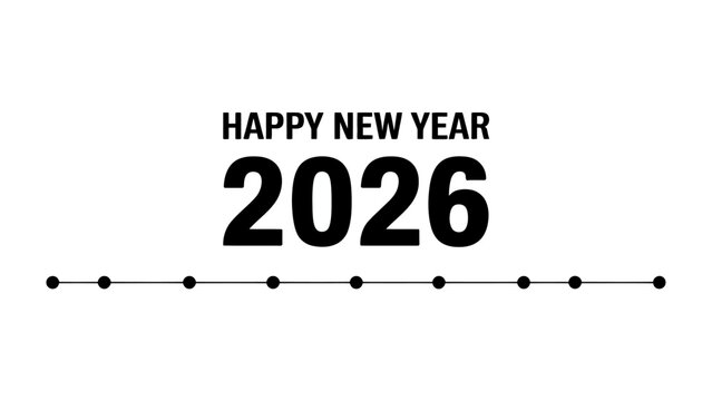 Happy New Year 2026: Celebrate the dawn of 2026 with a clean and minimalistic design. The words are crisp, conveying a sense of optimism and fresh beginnings. Ideal for cards, calendars.