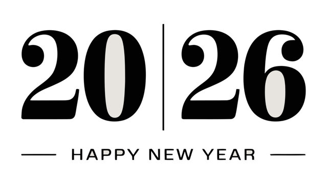 A New Dawn: The image captures a clean and minimal typographic design, where the numbers '2026' boldly declare the year ahead, complemented by the timeless greeting 'Happy New Year'. 