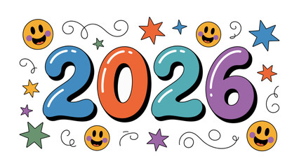 2026: A vibrant and playful design featuring the year 2026, embellished with cheerful smileys and stars, all set against a clean backdrop.