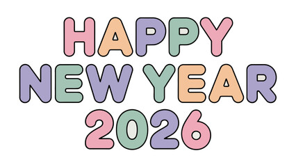 Happy New Year 2026: A vibrant and colorful design, crafted to capture the anticipation and joy of the new year, wishing everyone a year filled with happiness and prosperity. 